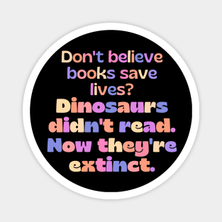 Funny (dinosaur) english teacher joke/pun Magnet